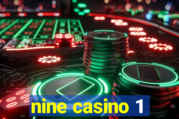 nine casino 1