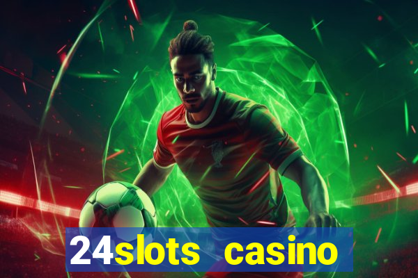 24slots casino bonus code