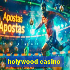 holywood casino