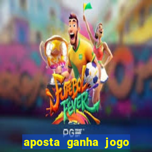 aposta ganha jogo do tigre