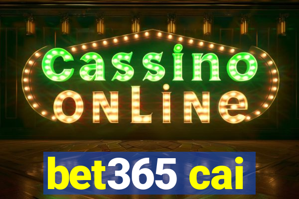 bet365 cai