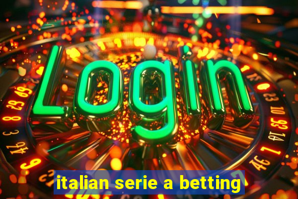 italian serie a betting