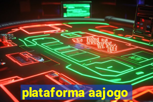 plataforma aajogo