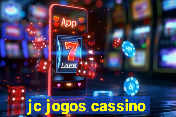 jc jogos cassino