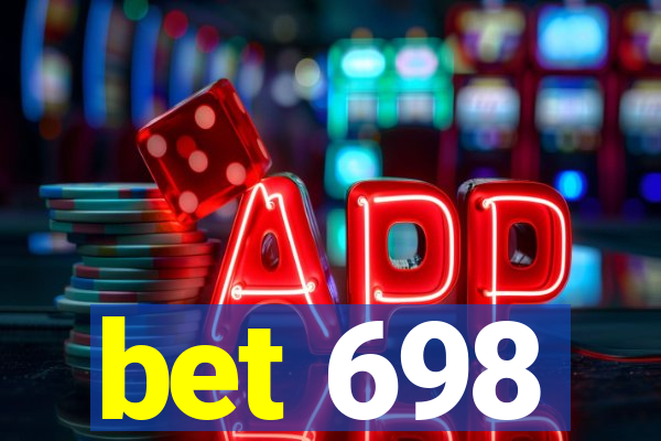 bet 698