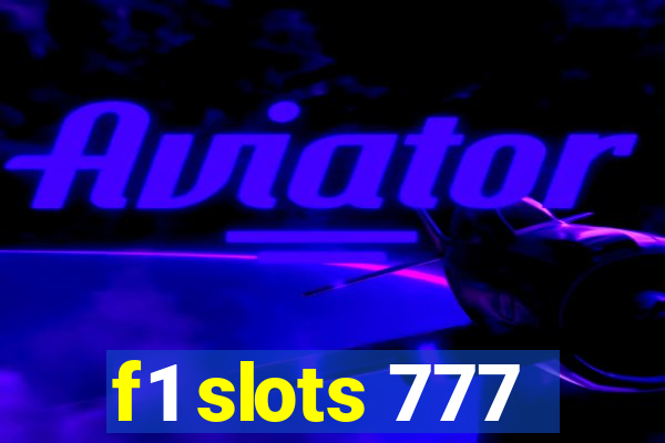 f1 slots 777