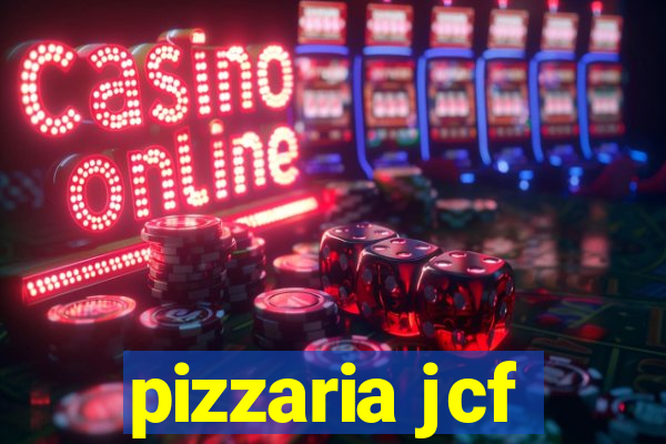 pizzaria jcf