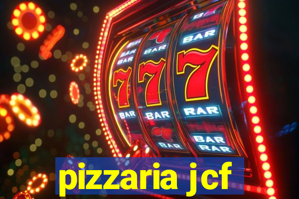 pizzaria jcf