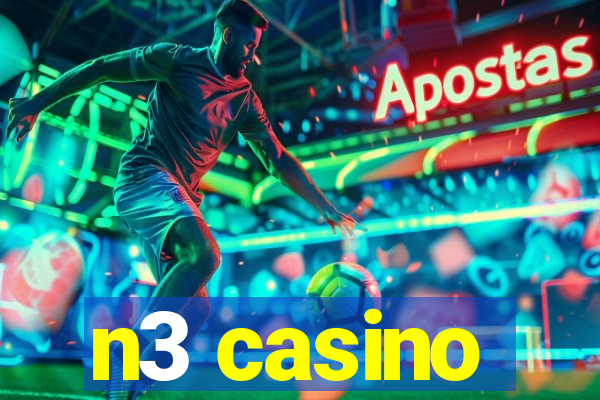 n3 casino