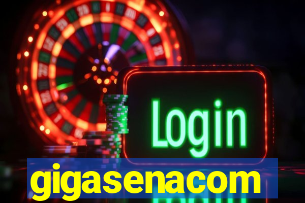 gigasenacom