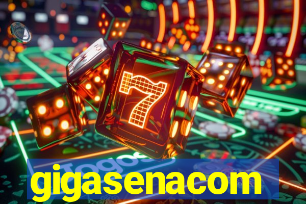 gigasenacom