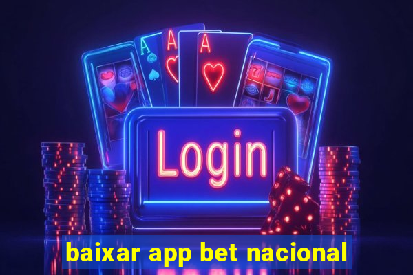 baixar app bet nacional