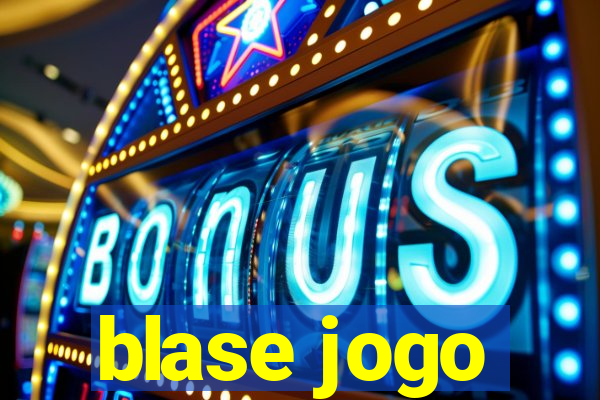 blase jogo