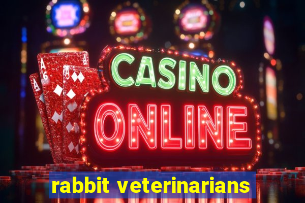 rabbit veterinarians