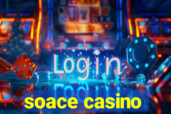 soace casino