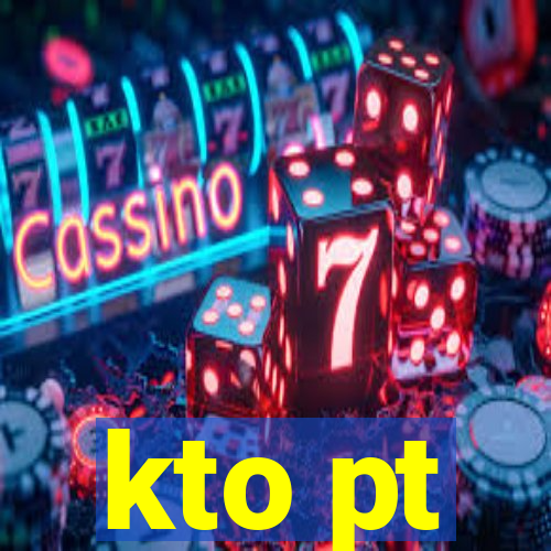 kto pt