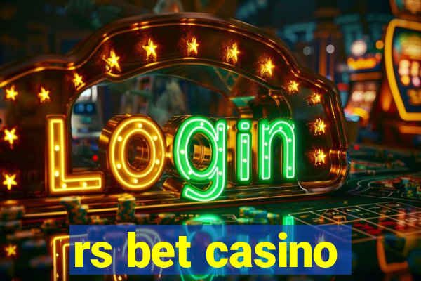 rs bet casino