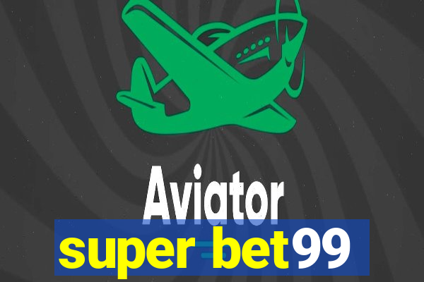 super bet99