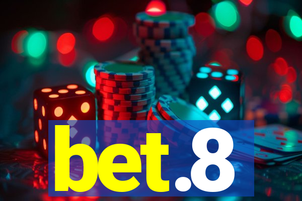 bet.8