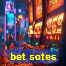 bet sotes