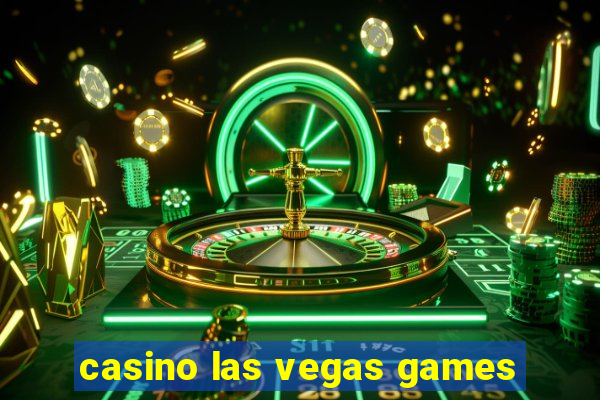 casino las vegas games