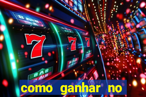 como ganhar no jogo 777