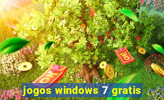 jogos windows 7 gratis