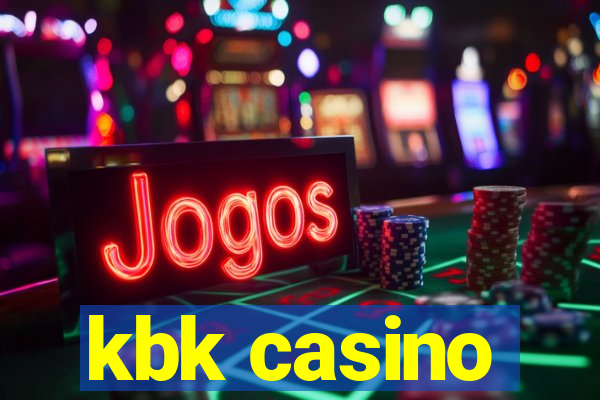 kbk casino