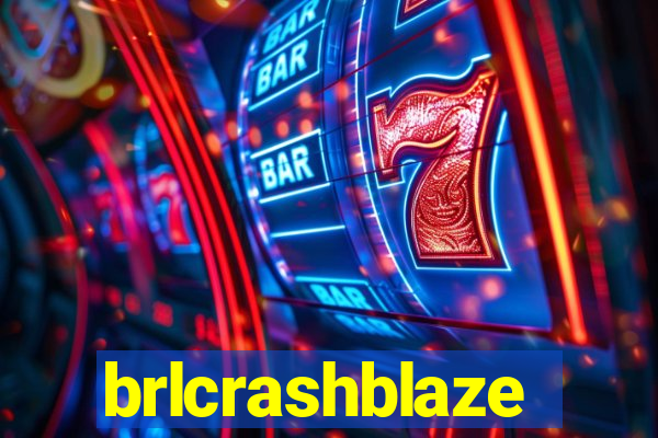 brlcrashblaze