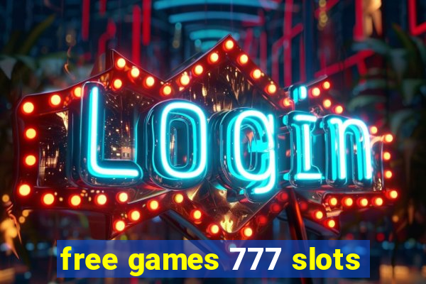 free games 777 slots