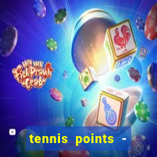 tennis points - big win