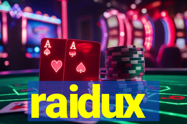 raidux