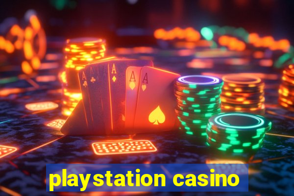 playstation casino