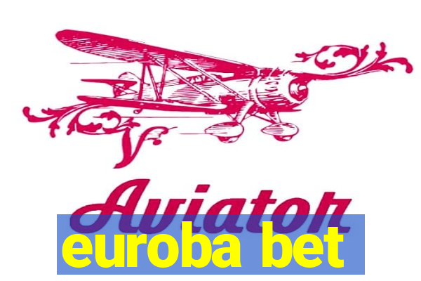 euroba bet