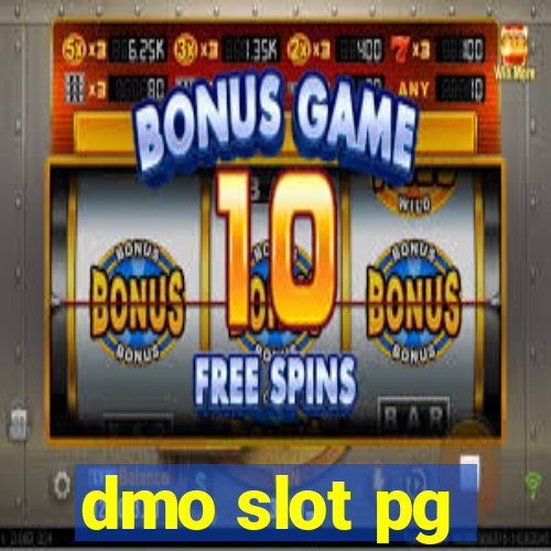 dmo slot pg