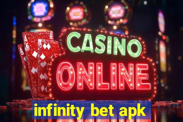 infinity bet apk