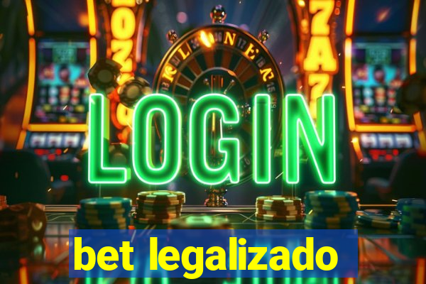 bet legalizado