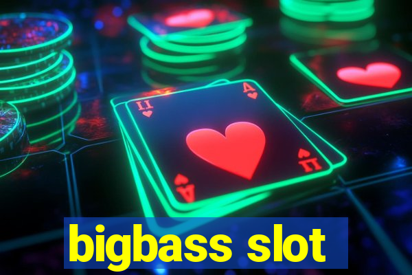 bigbass slot