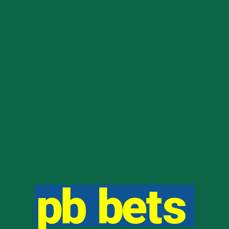 pb bets