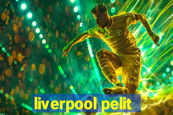 liverpool pelit