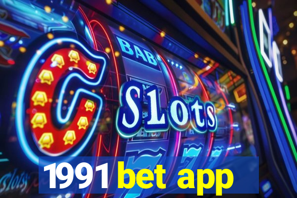 1991 bet app