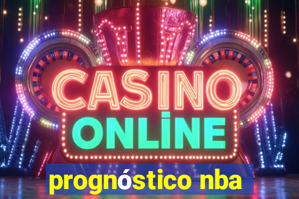 prognóstico nba