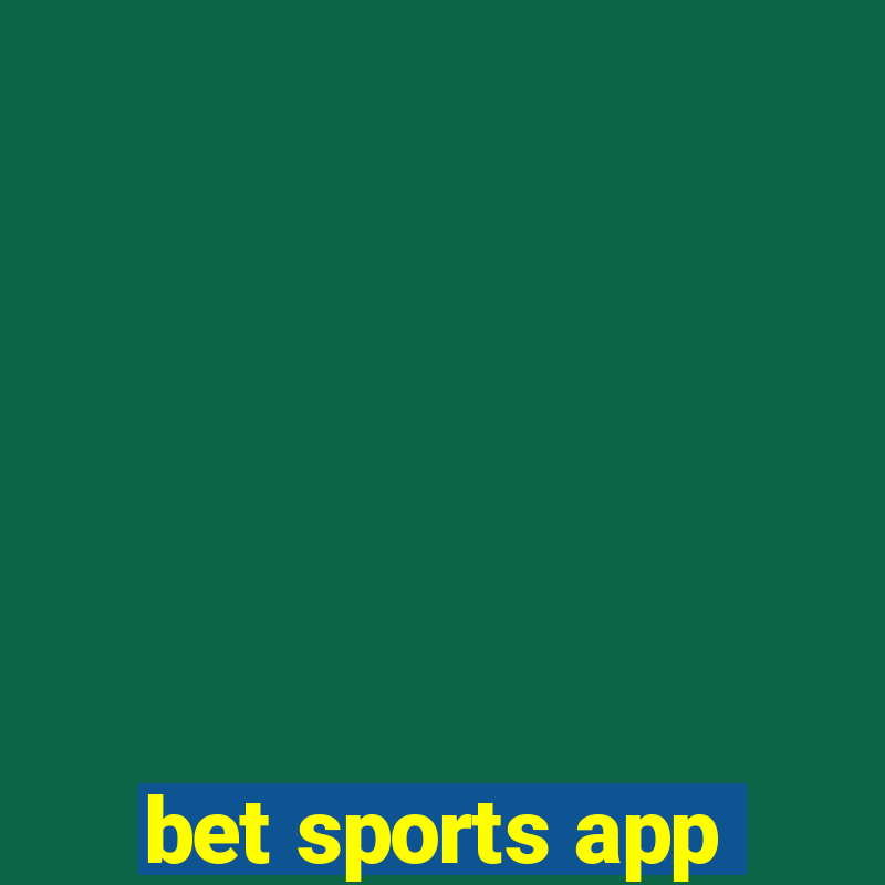 bet sports app