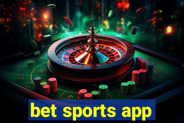 bet sports app