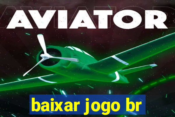 baixar jogo br