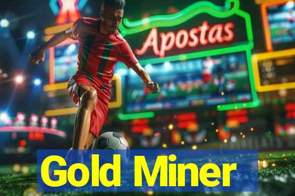 Gold Miner