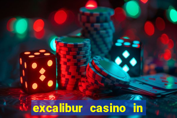 excalibur casino in las vegas nevada