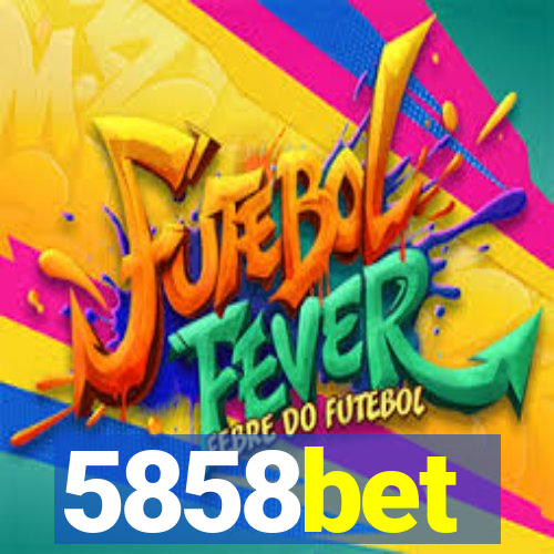 5858bet