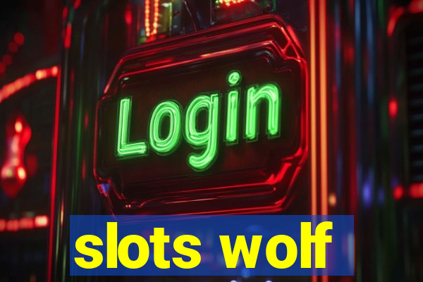 slots wolf