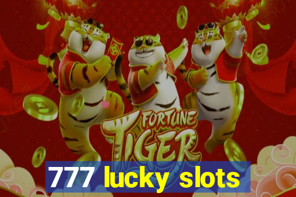 777 lucky slots